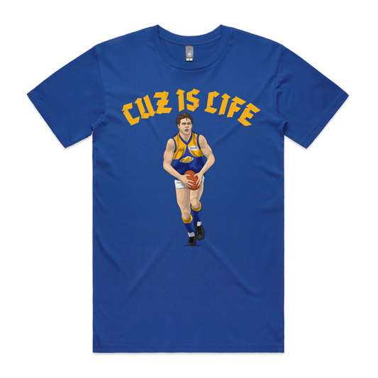 Cuz Is Life Tee